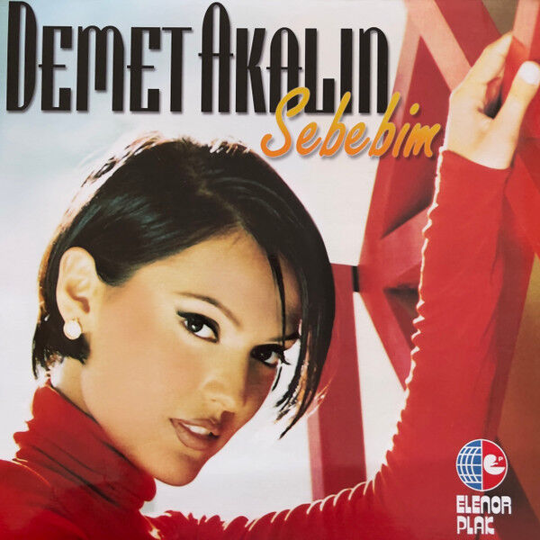 Demet Akalın – Sebebim