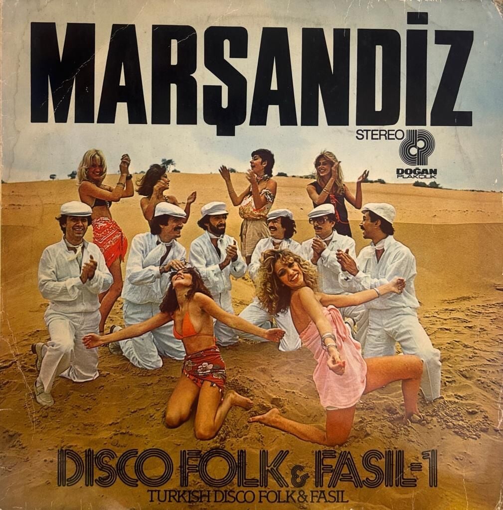 Marşandiz – Disco Folk&Fasıl 1 - 1978 BASKI LP