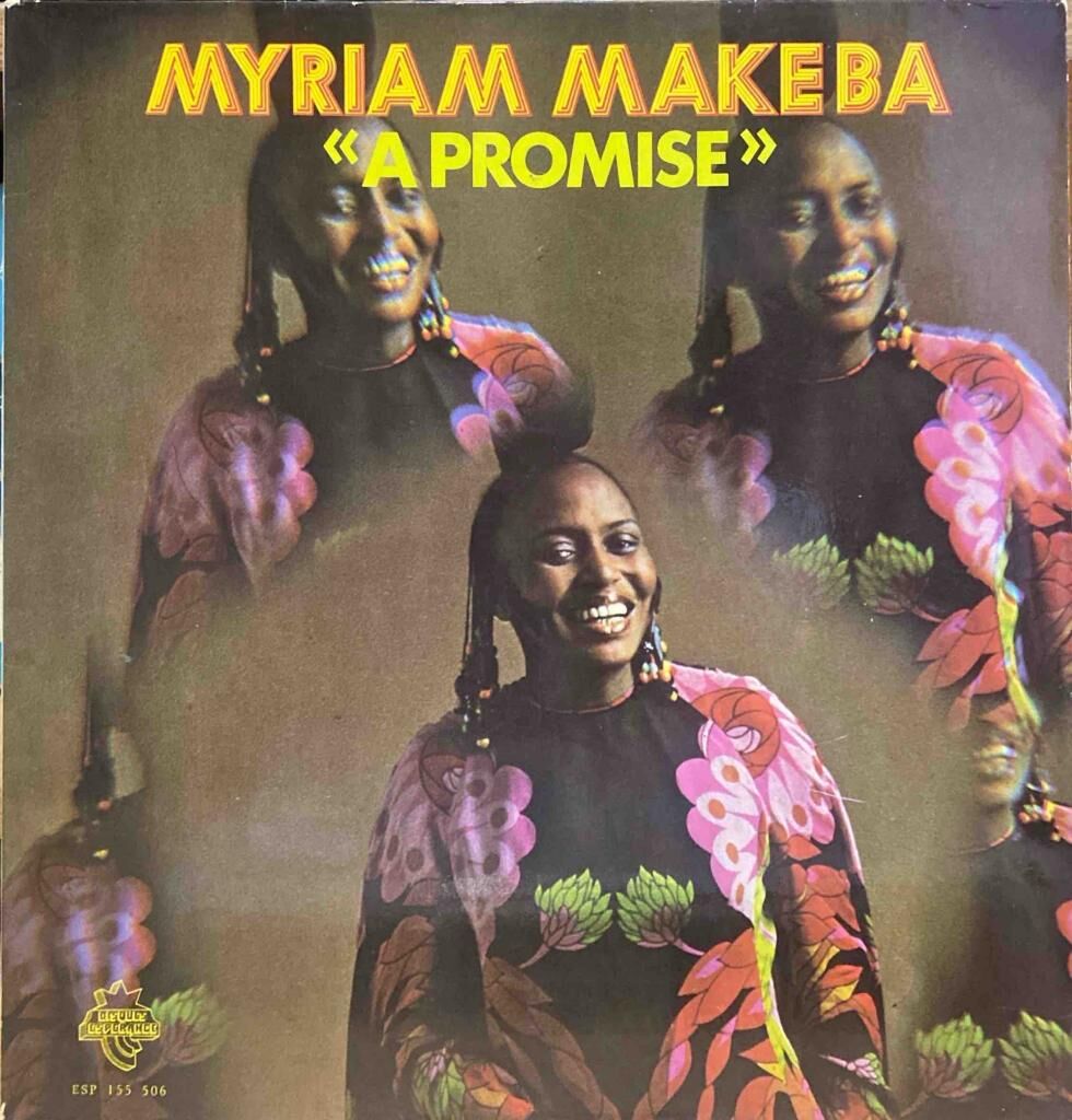 Myriam Makeba – A Promise