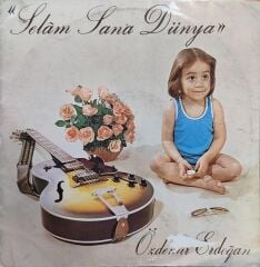 Özdemir Erdoğan – Selam Sana Dünya LP