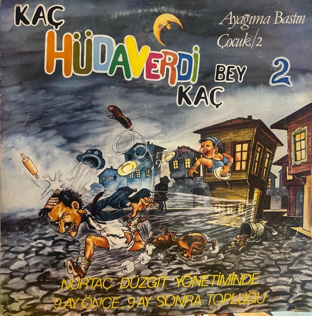 Nurtaç Düzgit ‎– Kaç Hüdaverdi Bey Kaç 2 - 1985 BASKI LP