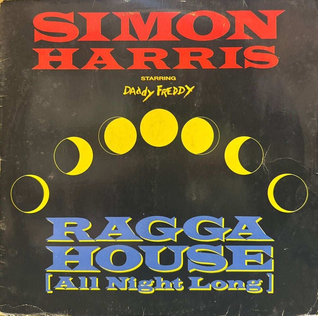 Simon Harris Starring Daddy Freddy – Ragga House (All Night Long)