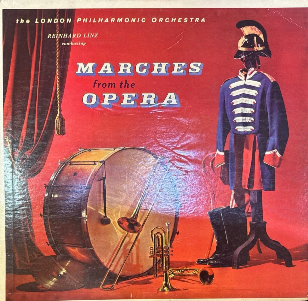 Reinhard Linz, The London Philharmonic Orchestra* – Marches From The Opera
