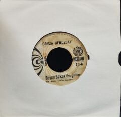 Orhan Gencebay – Boynu Bükük Sevgililer / Uğrunda Bir Ölmek Kaldı 45'lik
