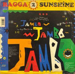 Ragga 2 Sunshine – Jambo Jambo Jambo