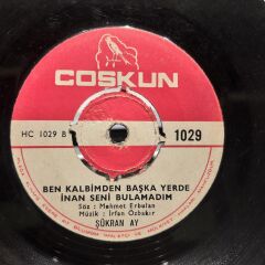 Şükran Ay – Ayıp Sana / Ben Kalbimden Başka Yerde İnan Seni Bulamadım 45LİK