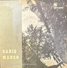 Barış Manço – Fil İle Kurbağa / Je Te Retrouverais 45'lik