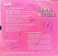 İpek Bilgin – Sevgin Yeter Bana / Sevda Sona Ermesin 45'lik