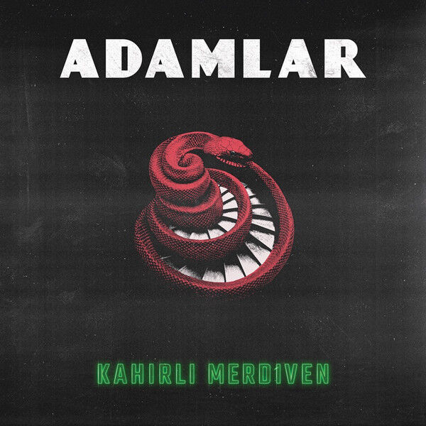 Adamlar – Kahırlı Merdiven