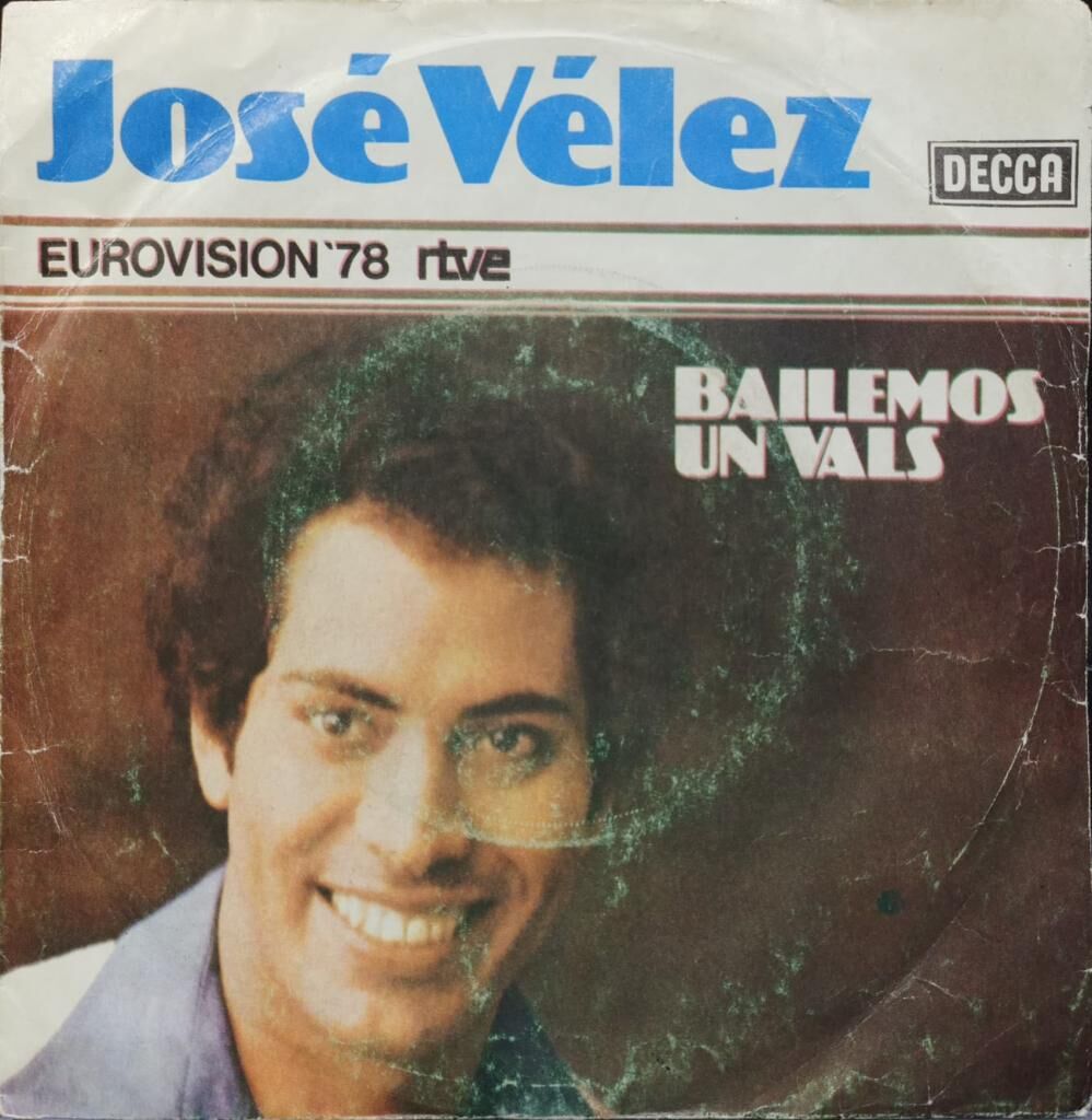 José Vélez – Bailemos Un Vals = Voulez-Vous Danser Avec Moi? 45'lik