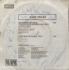 José Vélez – Bailemos Un Vals = Voulez-Vous Danser Avec Moi? 45'lik