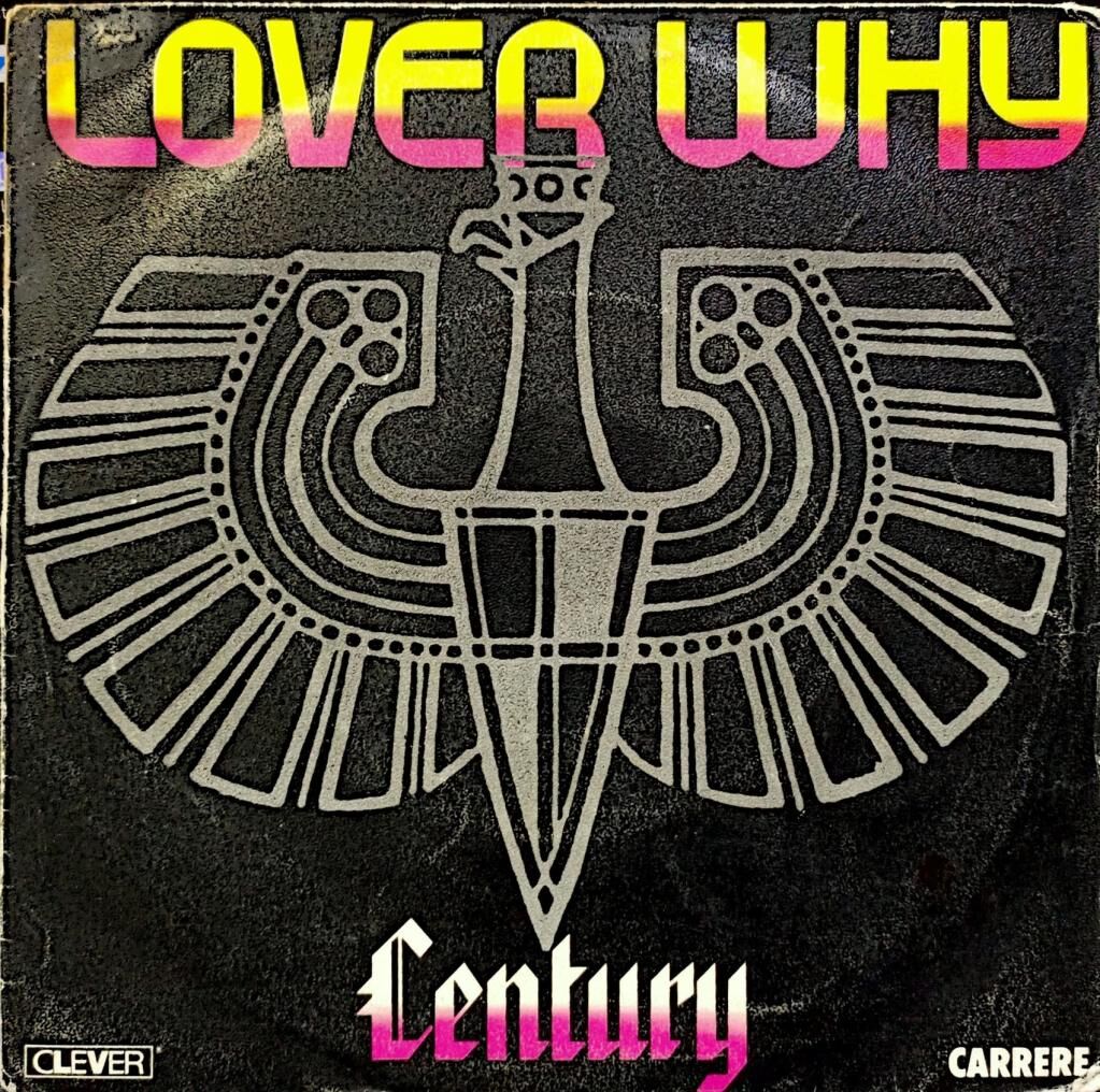 Century – Lover Why 45'lik