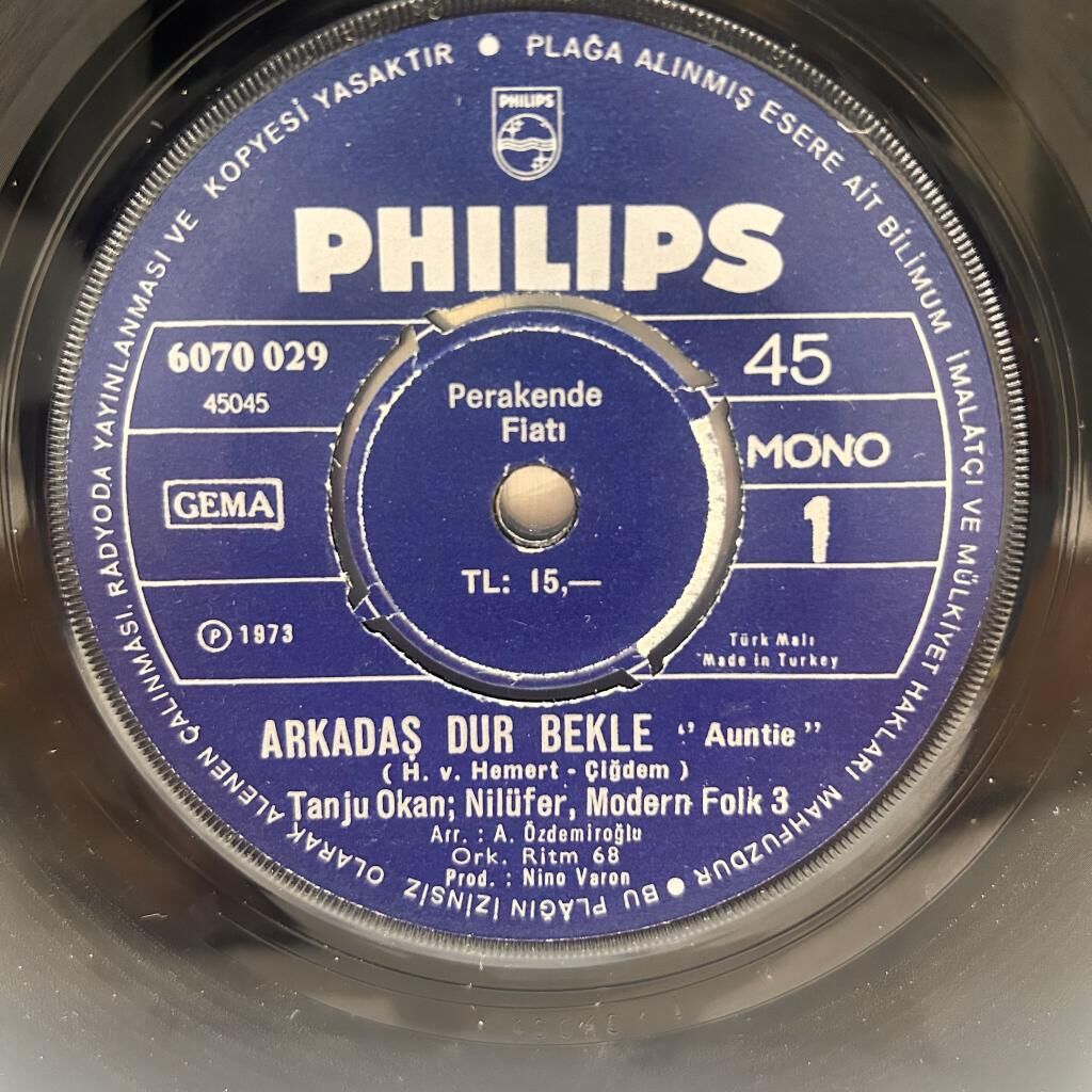 Tanju Okan, Nilüfer, Modern Folk 3 ‎– Arkadaş Dur Bekle / Kim Ayırdı Sevenleri 1973 BASKI 45LİK