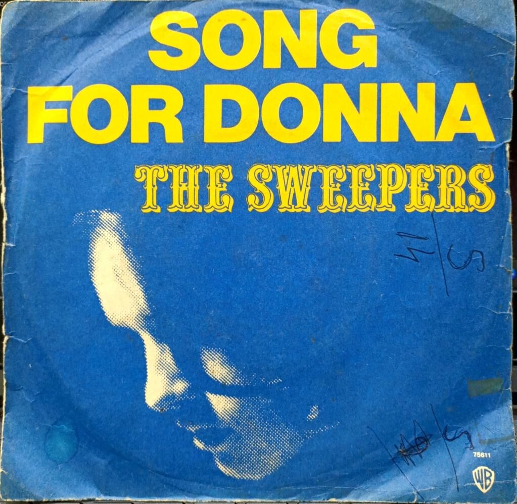 The Sweepers – Song For Donna / I Found Love 45'lik