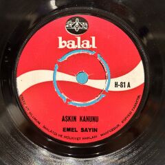Emel Sayın – Aşkın Kanunu / Senin Yüzünden 1970 BASKI 45LİK