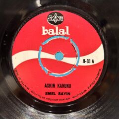 Emel Sayın – Aşkın Kanunu / Senin Yüzünden 1970 BASKI 45LİK