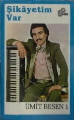 KASET Ümit Besen – Şikayetim Var 1981 BASKI KASET