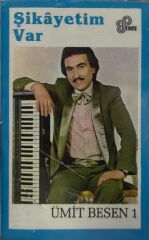 KASET Ümit Besen – Şikayetim Var 1981 BASKI KASET