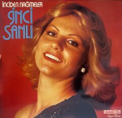 İnci Sanlı ‎– İnciden Nağmeler 1980LER ALMAN BASKI LP