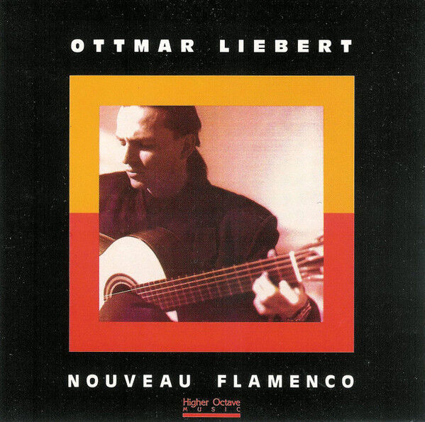 Dikkat CD  Ottmar Liebert – Nouveau Flamenco