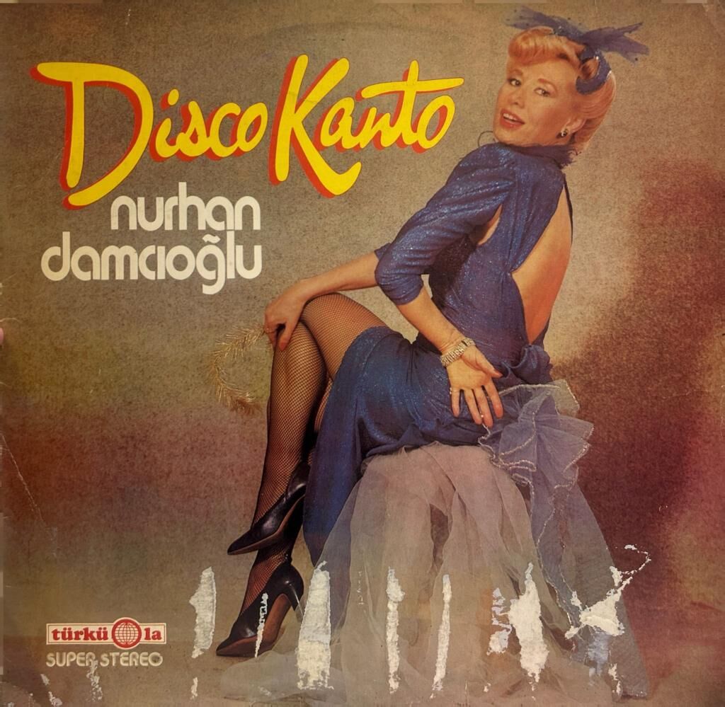Nurhan Damcıoğlu ‎– Disco Kanto 1980 ALMAN BASKI LP