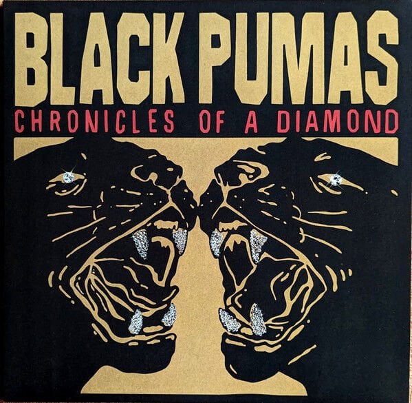Black Pumas – Chronicles Of A Diamond