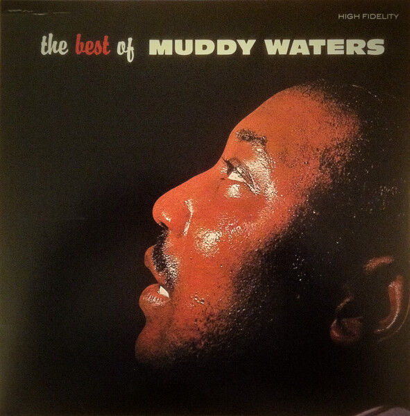 Muddy Waters – The Best Of Muddy Waters