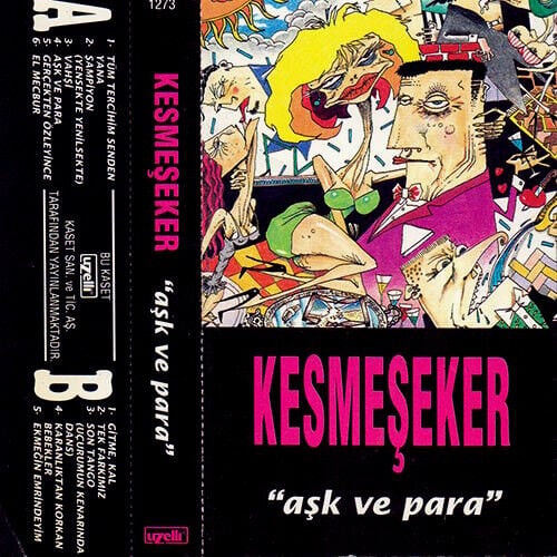 DİKKAT KASET !!! Kesmeşeker – Aşk Ve Para Kaset