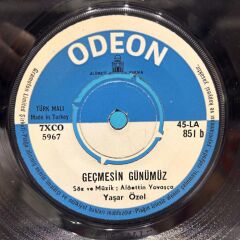 Yaşar Özel ‎– Nereden Sevdim O Zalim Kadını / Geçmesin Günümüz 45LİK