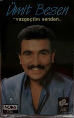 KASET Ümit Besen – Vazgeçtim Senden 1985 BASKI KASET