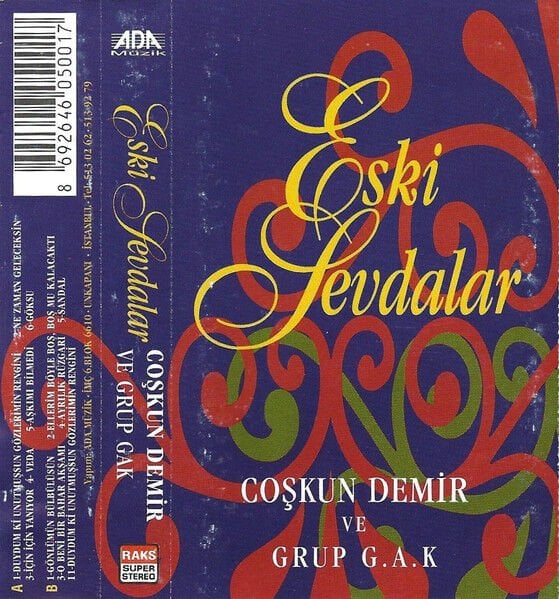 Coşkun Demir Ve Grup G.A.K. – Eski Sevdalar