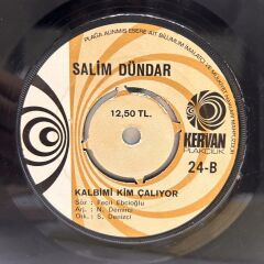 Salim Dündar ‎– Bir Dost Bulamadım Gün Akşam Oldu / Kalbimi Kim Çalıyor 1972 BASKI 45LİK