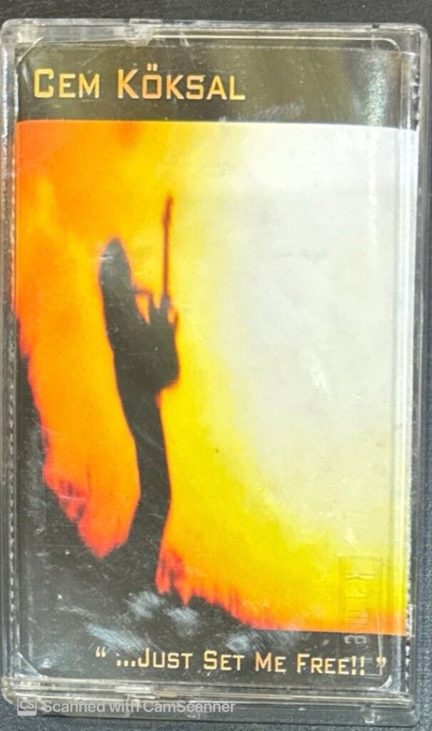 Cem Köksal – ...Just Set Me Free!! Kaset