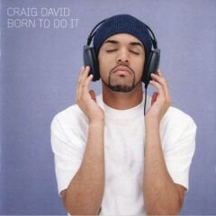 Dikkat CD  Craig David – Born To Do It