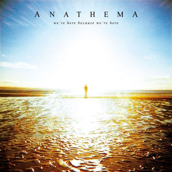 Anathema – We're Here Because We're Here (Mixed By Steven Wilson)