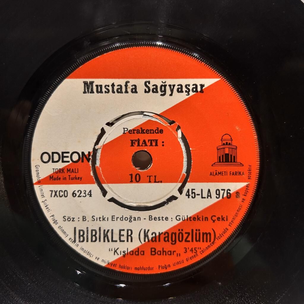 Mustafa Sağyaşar – İbibikler (Kara Gözlüm) / Açmazsan Eğer 45LİK