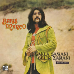 Barış Manço & Kurtalan Ekspres – Sakla Samanı Gelir Zamanı (Ben Bilirim)
