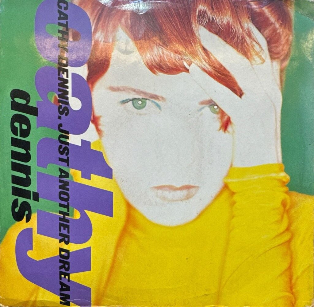 Cathy Dennis – Just Another Dream