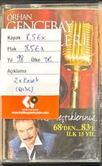 Orhan Gencebay – Orhan Gencebay Klasikleri: Sizin Seçtikleriniz (68'den... 83'e - İlk 15 Yıl) Kaset