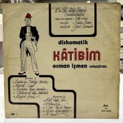 OSMAN İŞMEN ORKESTRASI - DİSKOMATİK KATİBIM