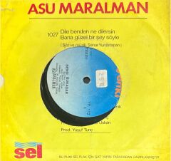 Asu Maralman – Bal Gibi Olur / Benden Bu Kadar 45'lik