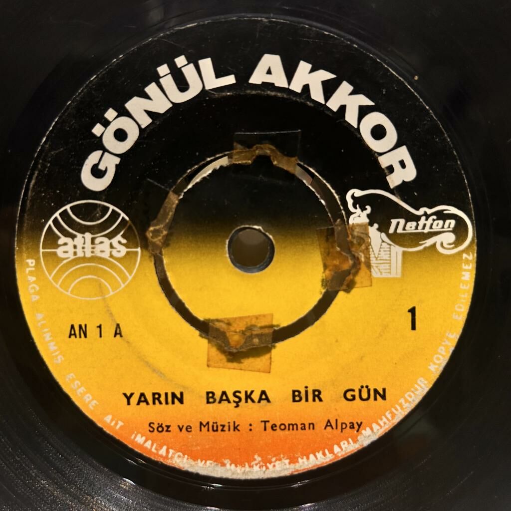 Gönül Akkor – Yarın Başka Bir Gün / Kıskanırım 1968 BASKI 45LİK