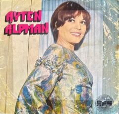 Ayten Alpman – Tek Başına / Sevince Her Şey Başka 45'lik