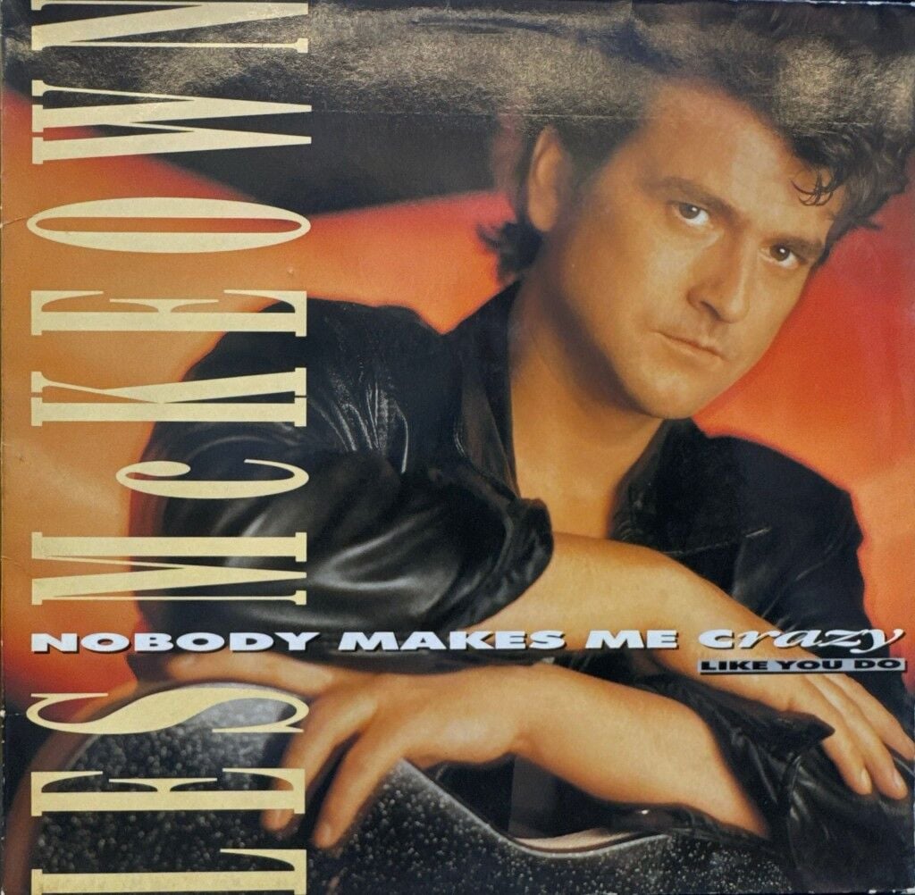 Les McKeown – Nobody Makes Me Crazy (Like You Do)