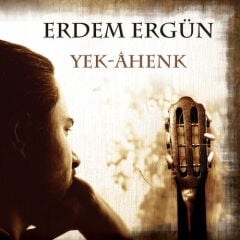 DİKKAT CD Erdem Ergün – Yek Âhenk