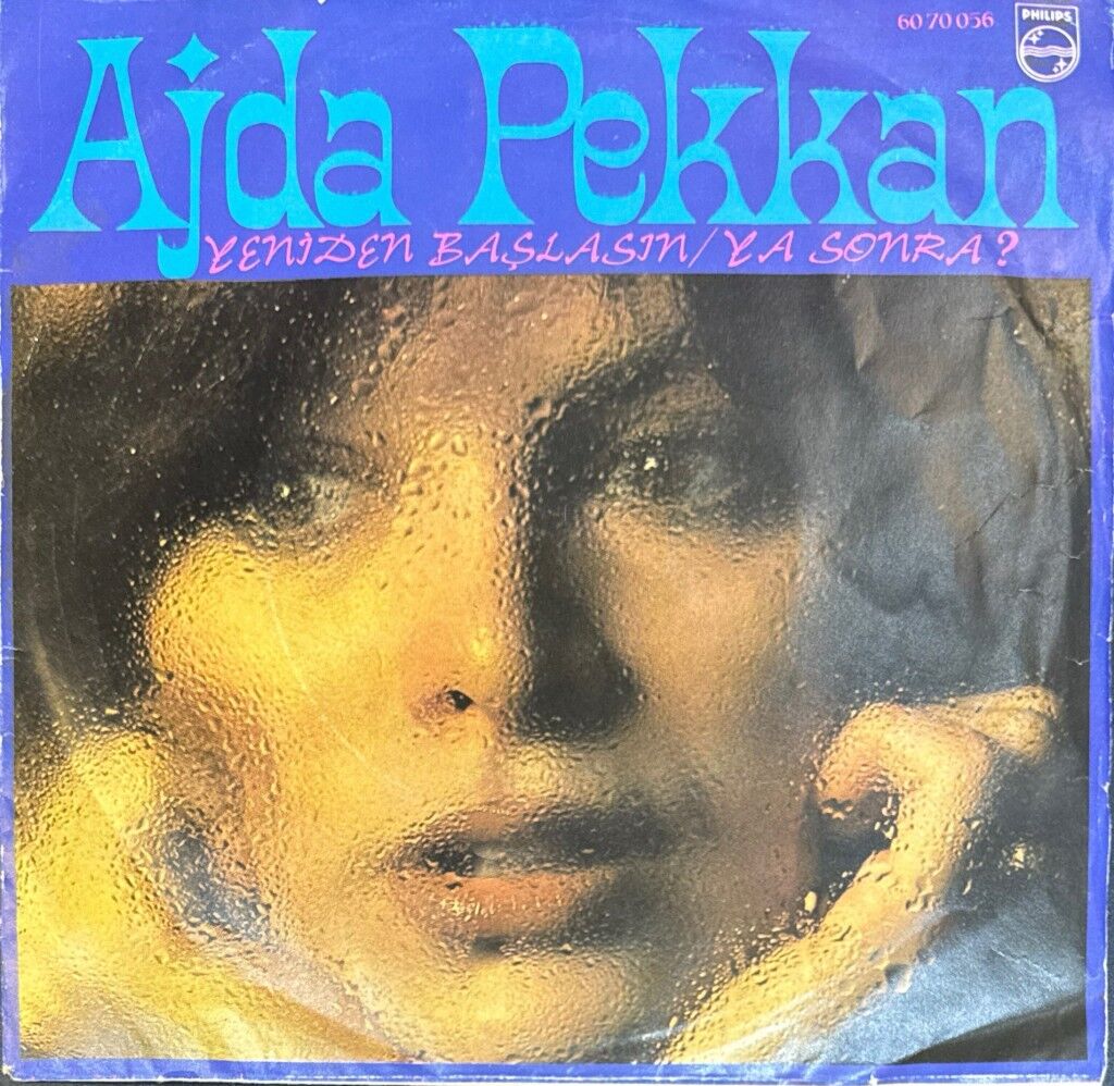 Ajda Pekkan – Ya Sonra / Yeniden Başlasın 45'lik