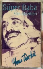 KASET Yeni Türkü – Süper Baba - Film Müzikleri 1995 BASKI SOUNDTRACK KASET
