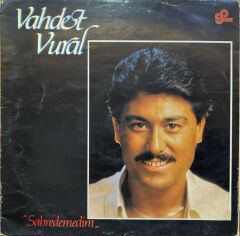 Vahdet Vural – Sabredemedim