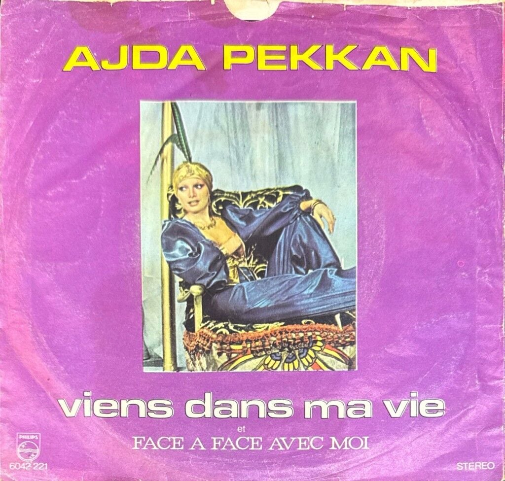 Ajda Pekkan – Viens Dans Ma Vie / Face A Face Avec Moi 45'lik