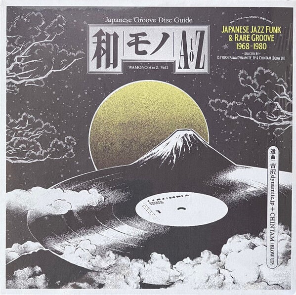 DJ Yoshizawa Dynamite.jp & Chintam – Wamono A To Z Vol. I (Japanese Jazz Funk & Rare Groove 1968-1980)